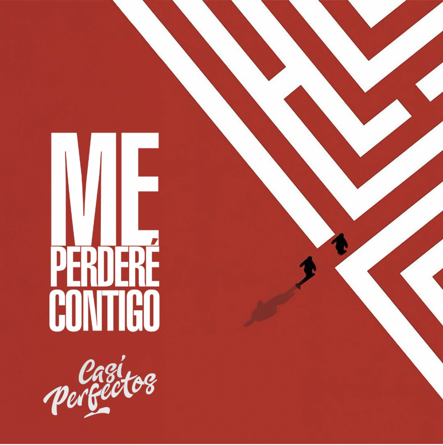 Casi Perfectos_Me perderé contigo